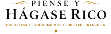 Piense y Hágase Rico